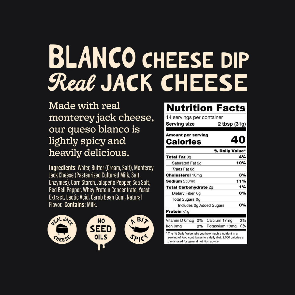 Queso Blanco – Real Monterey Jack Cheese Dip, No Seed Oils