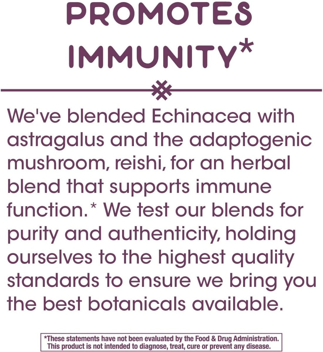 Echinacea Astralagus / Reishi