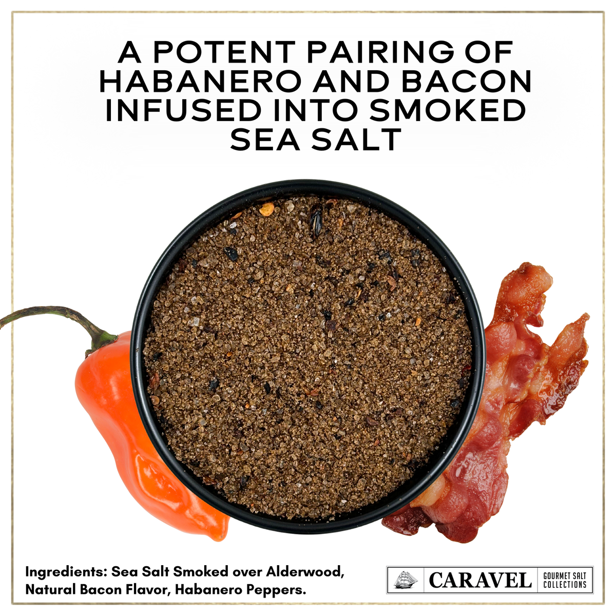 Caravel Gourmet Smoked Bacon Chipotle Sea Salt