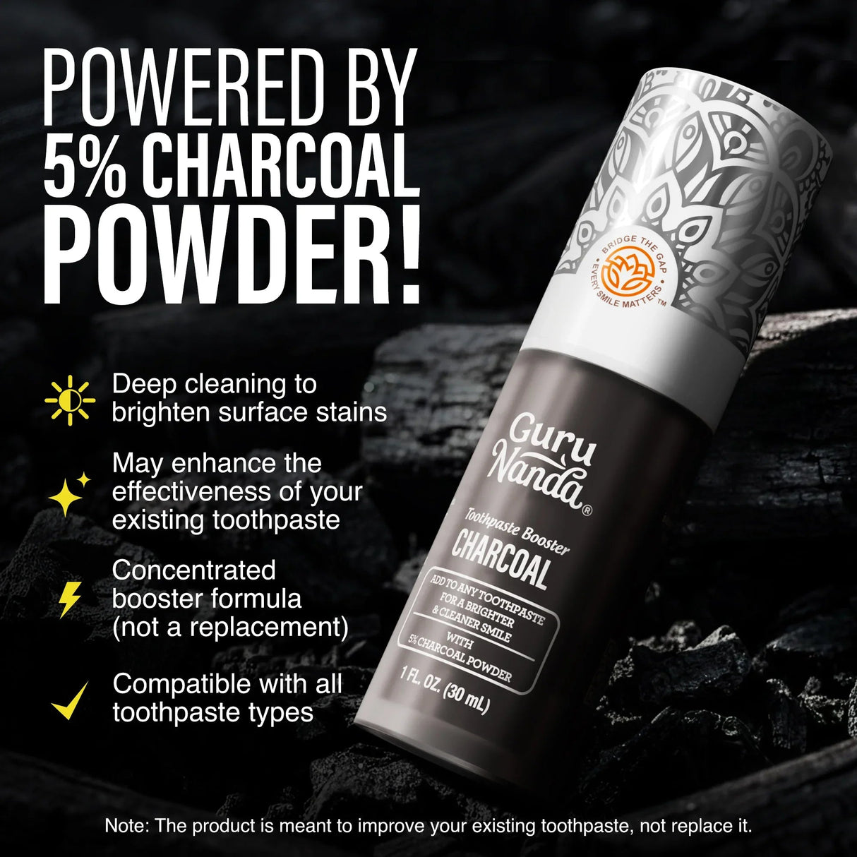 Charcoal Toothpaste Booster with 5% Charcoal Powder – 1 fl oz