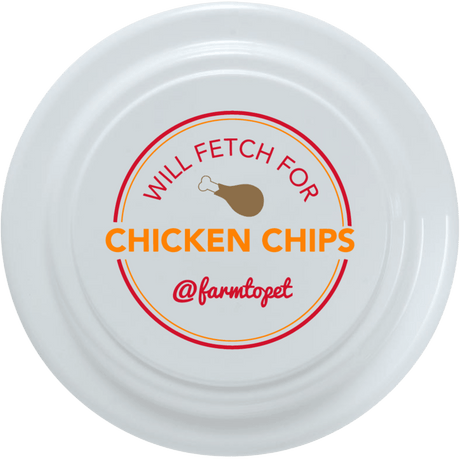 Will Fetch for Chicken Chips Dog Frisbee | Fun Toy for Dogs and Humans